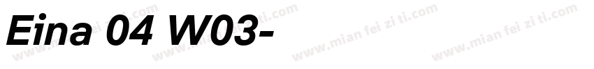 Eina 04 W03字体转换